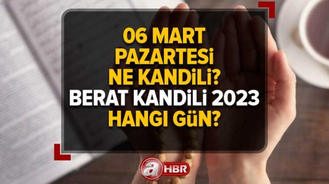 Bugün Kandil mi, ne kandili? Berat Kandili 2023 hangi gün? Diyanet kandil ve dini günler takvimi